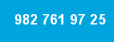 982 761 97 25 982 761 97 25